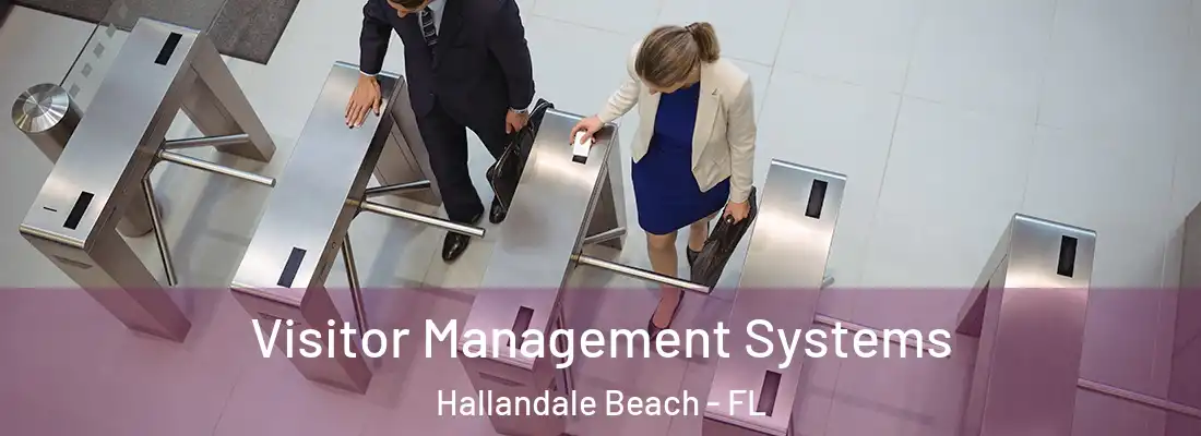  Visitor Management Systems Hallandale Beach - FL